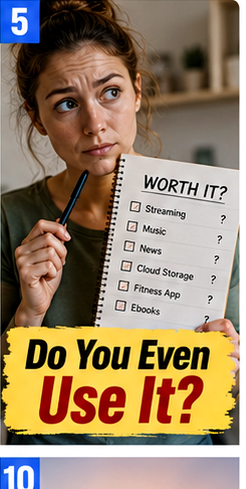 Person checking whether paid services are still valuable