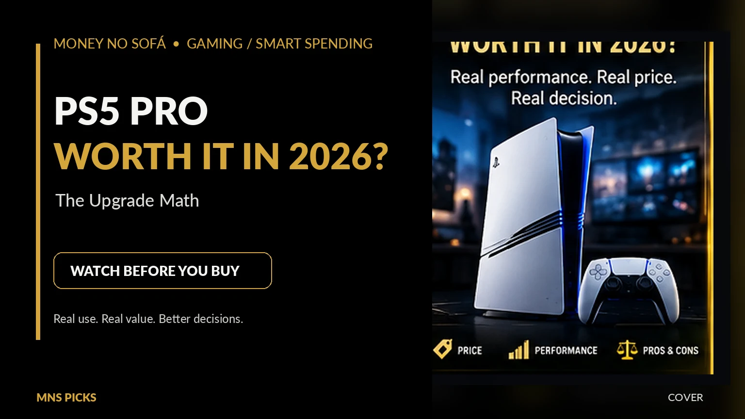 PS5 Pro Worth It in 2026? The Upgrade Math